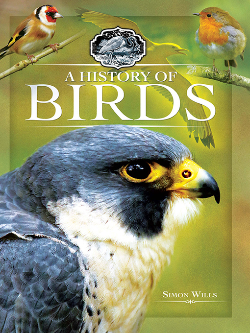 Title details for A History of Birds by Simon Wills - Available